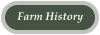 Farm History