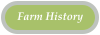 Farm History